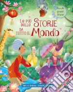 Le più belle storie da tutto il mondo libro