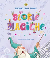 Storie magiche libro