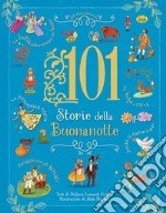 101 storie della buonanotte libro