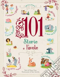 101 storie e favole libro
