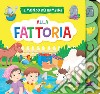 Alla fattoria libro