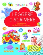 Imparo a leggere e scrivere. Ediz. a colori libro