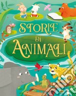 Storie di animali. Ediz. a colori libro