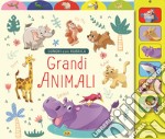 Grandi animali. Ediz. a colori libro