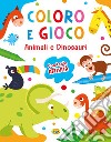 Animali e dinosauri. Coloro e gioco. Ediz. a colori libro