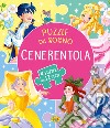 Cenerentola. Ediz. a colori libro