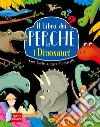 I dinosauri libro