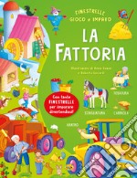 La fattoria. Ediz. a colori libro