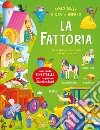 La fattoria. Ediz. a colori libro