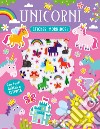 Unicorni. Ediz. a colori libro