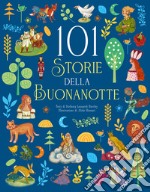 101 storie della buonanotte libro