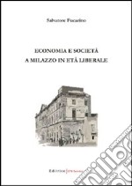 Economia e società a Milazzo in età liberale