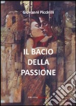 Il bacio della passione libro