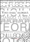 Voci dall'aldiqua libro di Scarlata Luisa