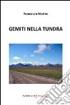 Gemiti nella Tundra libro