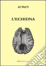 L'Echidna libro