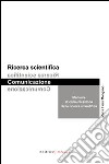 Manuale di comunicazione della ricerca scientifica libro