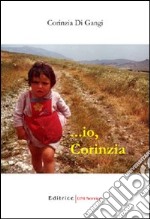 ...Io, Corinzia libro