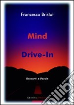 Mind drive-in libro