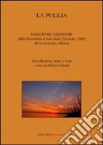 La Puglia. Saggio di edizione dalla «Descrittione di tutta Italia» (Venezia, 1568) di fra Leandro Alberti