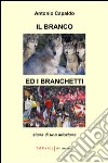 Il branco ed i branchetti. Storia di una adozione libro di Capaldo Antonio