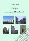 Venezia. L'eterea fragilità dell'antico libro