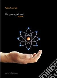 Un atomo di noi libro