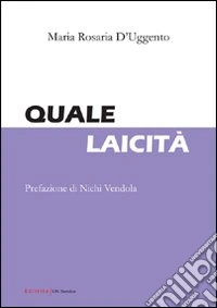 Quale laicità libro