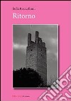 Ritorno libro di Rocca Binni Sofia