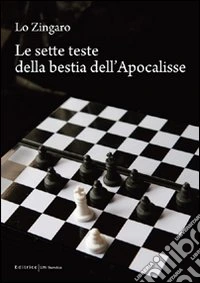 Le sette teste della bestia dell'Apocalisse libro