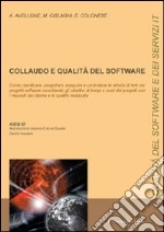 Collaudo e qualità del software