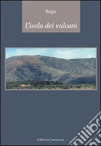 L'isola dei vulcani libro