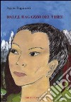 Dalej, ragazzo del Tibet libro