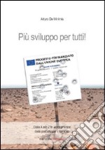 Più svilupppo per tutti! libro