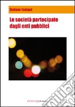 Le società partecipate dagli enti pubblici