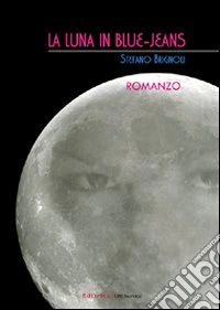 La luna in blue-jeans libro