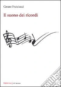 Il suono dei ricordi libro