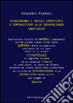 Riusciranno i medici competenti a sopravvivere alla sorveglianza