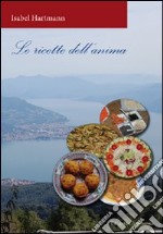 Le ricette dell'anima libro