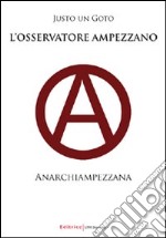 L'osservatore ampezzano. Anarchiampezzana