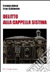 Delitto alla Cappella Sistina libro