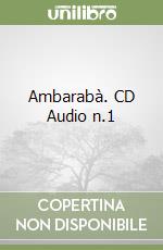 Ambarabà. CD Audio n.1 (2) libro