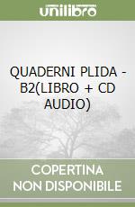 QUADERNI PLIDA - B2(LIBRO + CD AUDIO)
