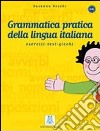 Nuova grammatica pratica della lingua italiana libro