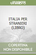 ITALIA PER STRANIERI (LIBRO)