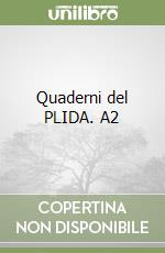 Quaderni del PLIDA. A2 libro