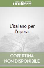 L'italiano per l'opera