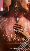 Ombre su New York. Un'indagine di Francesca Cahill libro