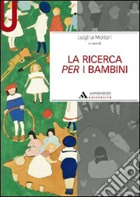 La ricerca per i bambini libro