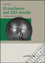 Il nucleare nel XXI secolo libro